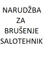 narudzba za brusenje salotehnik